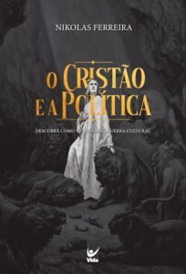 O Cristão e a Política - Capa do Livro